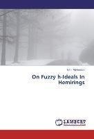 On Fuzzy h-Ideals In Hemirings