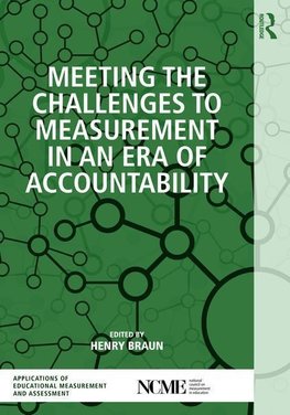 Meeting the Challenges to Measurement in an Era of Accountab