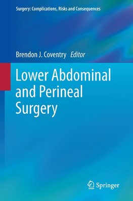 Lower Abdominal and Perineal Surgery