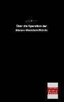 Über die Operation der Blasen-Mastdarmfisteln