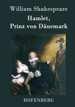 Hamlet, Prinz von Dänemark