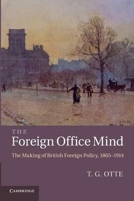 The Foreign Office Mind