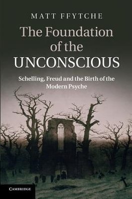 The Foundation of the Unconscious