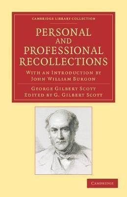 Personal and Professional Recollections