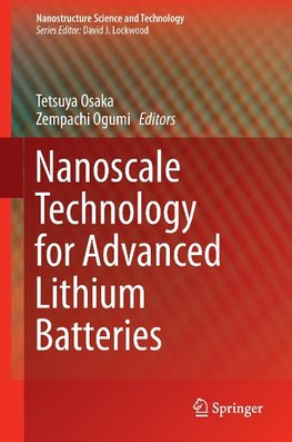 Nanoscale Technology for Advanced Lithium Batteries