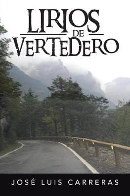 Lirios de Vertedero