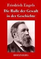 Die Rolle der Gewalt in der Geschichte