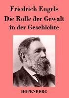 Die Rolle der Gewalt in der Geschichte