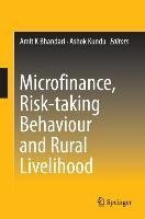 Microfinance, Risk-taking Behaviour and Rural Livelihood