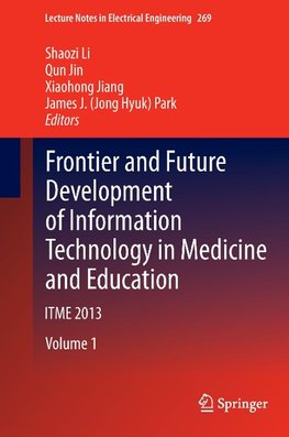 Frontier and Future Development of Information Technology in Medicine and Education