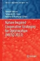 Nature Inspired Cooperative Strategies for Optimization (NICSO 2013)