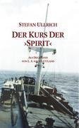 Der Kurs der "Spirit"