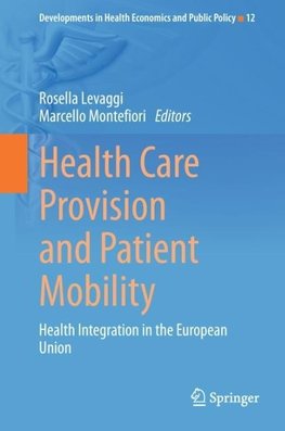 Health Care Provision and Patient Mobility