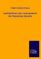 Ausführliches Lehr- und Lesebuch der Russischen Sprache