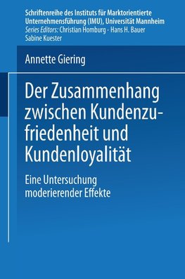 Der Zusammenhang zwischen Kundenzufriedenheit und Kundenloyalität