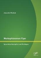 Werbephänomen Flyer: Sprachliche Konzeption und Prototypen