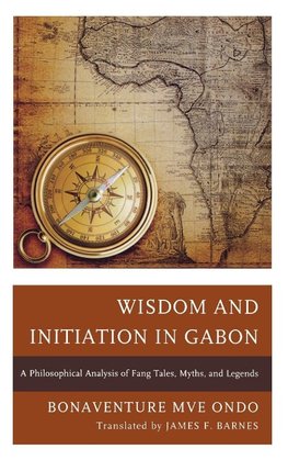 Wisdom and Initiation in Gabon