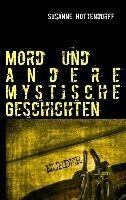 Mord  und andere mystische Geschichten