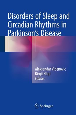 Disorders of Sleep and Wake in Parkinson's Disease