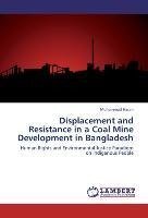 Displacement and Resistance in a Coal Mine Development in Bangladesh