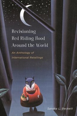 Revisioning Red Riding Hood Around the World