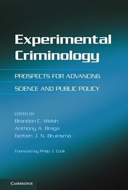 Welsh, B: Experimental Criminology