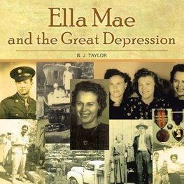 Ella Mae and the Great Depression