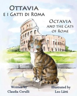 Ottavia E I Gatti Di Roma - Octavia and the Cats of Rome