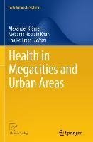 Health in Megacities and Urban Areas