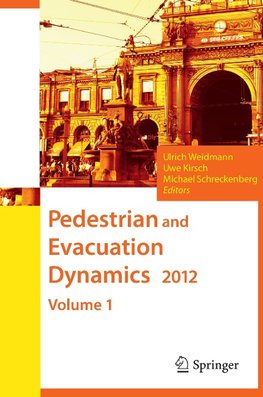 Pedestrian and Evacuation Dynamics 2012