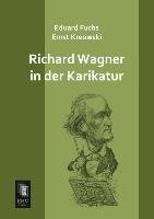 Richard Wagner in der Karikatur