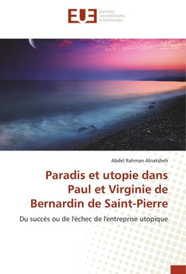 Paradis et utopie dans Paul et Virginie de Bernardin de Saint-Pierre