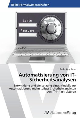 Automatisierung von IT-Sicherheitsanalysen