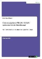 Casemanagement: Welche Gründe sprechen für die Einführung?