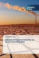 Impact of Fluorine Industry on its surrounding area