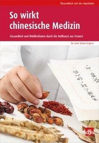 So wirkt chinesische Medizin