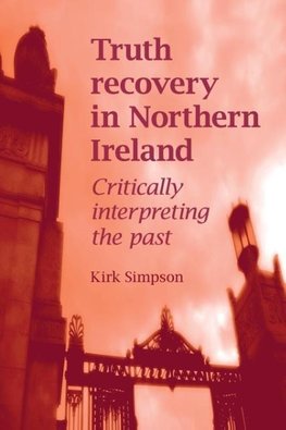 Truth Recovery in Northern Ireland