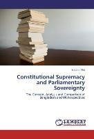 Constitutional Supremacy and Parliamentary Sovereignty