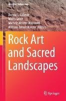 Rock Art and Sacred Landscapes