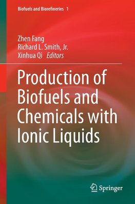 Production of Biofuels and Chemicals with Ionic Liquids