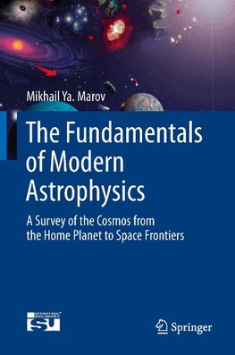 The Fundamentals of Modern Astrophysics