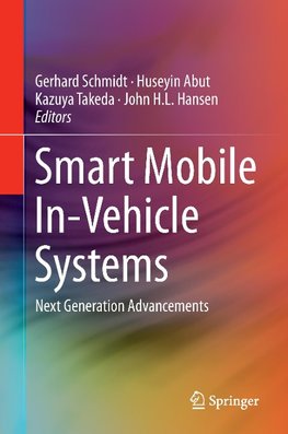 Smart Mobile In-Vehicle Systems