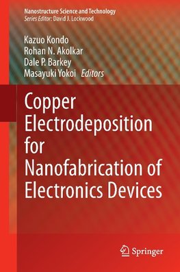 Copper Electrodeposition for Nanofabrication of Electronics Devices