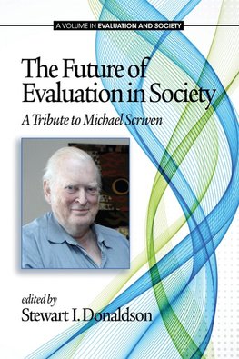 The Future of Evaluation in Society