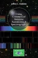 Using Commercial Amateur Astronomical Spectrographs