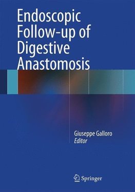 Endoscopic Follow-up of Digestive Anastomosis