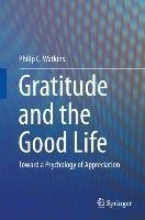 Gratitude and the Good Life