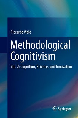 Methodological Cognitivism Vol. 2