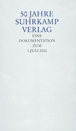 50 Jahre Suhrkamp Verlag