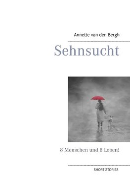 Sehnsucht